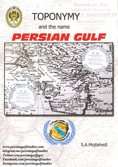 TOPONYMY and the name PERSIAN GULF Studies Center